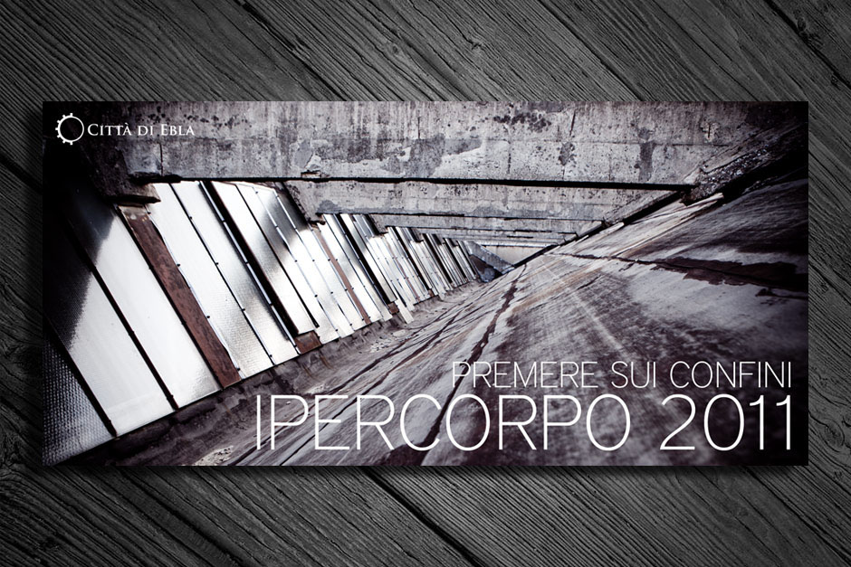 Spazio Ipercorpo 2011 - Ex deposito ATR, forli